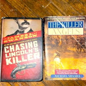 Two books about U.S. history: The Killer Angels and Chasing Lincoln’s Killer